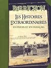 Histoires extraordinaires en patois Berrichon et français