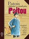 Patois et chansons de nos grands pères en Poitou - Vienne, Deux-Sèvres