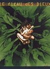 Le Fléau des Dieux, Tome 5 : Dei ex Machina