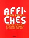 Michel bouvet, affiches, esquisses et autres voyages (Textuel beaux livres) (French Edition)