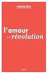 L'Amour et la révolution