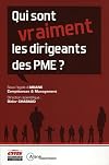Qui sont vraiment les dirigeants des PME ?