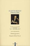 Juliette Drouet épistolière : actes du colloque de Paris, 16-17 septembre 2017