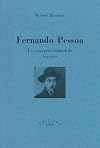 Fernando Pessoa : Le voyageur immobile