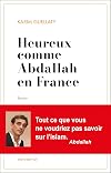 Heureux comme Abdallah en France