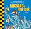 Les enquêtes de Mirette : Micmac à New York