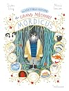 La véritable histoire du grand méchant Mordicus