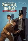Deux enquêtes de Sherlock Holmes : L'aventure du ruban moucheté suivie du Diadème de béryls