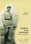 From the Marne to Verdun: The War Diary of Captain Charles Delvert, 101st Infantry, 1914-1916