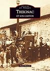 Treignac et son canton