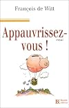Appauvrissez-vous !