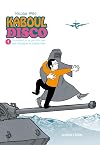 Kabul Disco, Book 1: How I Managed Not to be Abducted in Afghanistan
