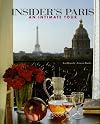 Insider's Paris: An Intimate Tour