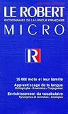 Le Robert Micro: Dictionnaire De La Langue Francaise Edition Poche