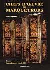 Chefs-d'oeuvre des marqueteurs (French Edition)
