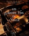 Les grands vins du siècle