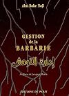 Gestion de la barbarie