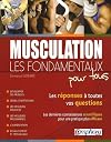 Musculation, les fondamentaux pour tous