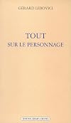 Tout sur le personnage : Gérard Lebovici