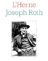 Joseph Roth (Cahiers de L'Herne)