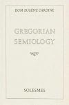 Gregorian Semiology