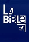 La Bible Parole de vie: Sans deutérocanoniques