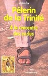 Pèlerin de la Trinité