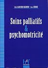 Soins palliatifs et psychomotricité