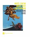 COLLECTIONS GUIDE MUSEE CANTINI - MUSEE D'ART CONTEMPORAIN (ANGLAIS)