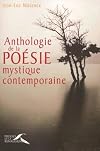 Anthologie de la poesie mystique contemporaine