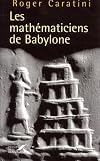 Les Mathématiciens de Babylone