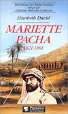 Mariette Pacha, 1821-1881 (Bibliothèque de l'Egypte ancienne) (French Edition)