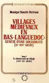 Villages médiévaux en Bas-Languedoc : genèse d'une sociabilité, Xe-XIVe siècle