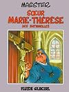 Soeur Marie-Thérèse des Batignolles, tome 1