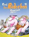 Les Bidochon, tome 16 : Toniques