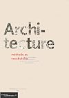 Architecture : méthode et vocabulaire