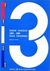 DESIGN FRANCAIS 1960 - 1990