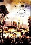 Au Caucase et en Chine, 1797-1806