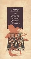 Quelques heures, quelques hivers (expression indienne d' Amérique)