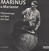 Marinus & Marianne : photomontages satiriques 1932-1940