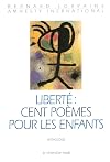 Liberte cent poemes pour les enfants