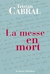La Messe en mort