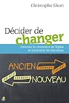 Décider de changer