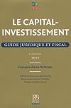 Le capital-investissement : Guide juridique et fiscal