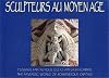 Sculpteurs au Moyen Age : L'Univers fantastique des chapiteaux romans (anglais/français)