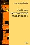 Y a-t-il une psychopathologie des banlieues ?