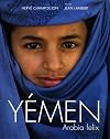 Yรฉmen : Arabia felix