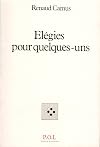 Elégies pour quelques-uns