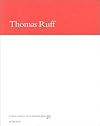 Thomas Ruff: Transforming Photography