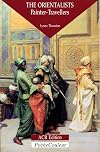 The Orientalists: Painter Travellers Pocket Colour Series